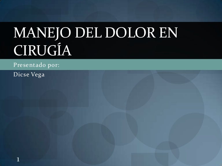 Manejo y control del dolor en cirugía oral